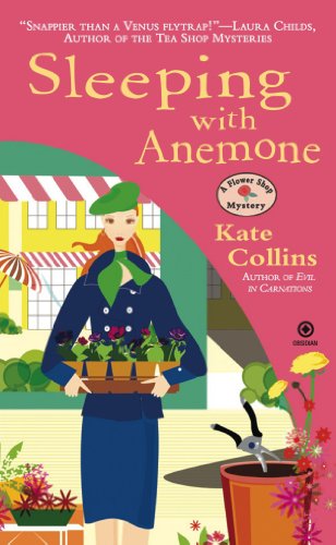 Sleeping With Anemone: A Flower Shop Mystery by Kate Collins