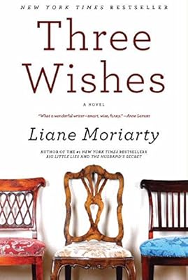 Three Wishes: A Novel
