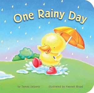 One Rainy Day by Tammi Salzano  ,