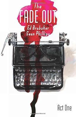 The Fade Out Volume 1