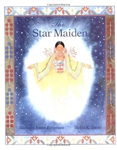 The Star Maiden: An Ojibway Tale