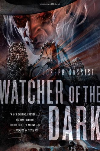 Watcher of the Dark: A Jeremiah Hunt Supernatural Thriller by Joseph Nassise