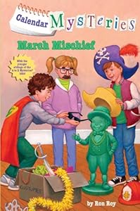 Calendar Mysteries #3: March Mischief