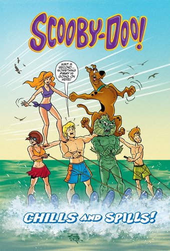Scooby-Doo in Chills and Spills! by Terrance Griep