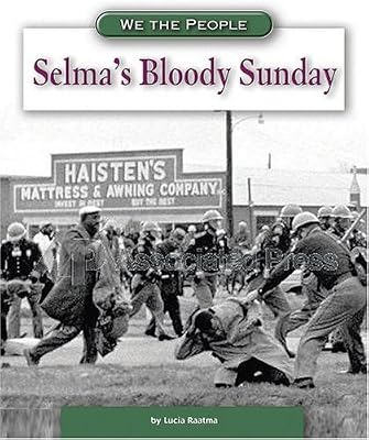 Selma's Bloody Sunday (We the People (Compass Point Books Hardcover))