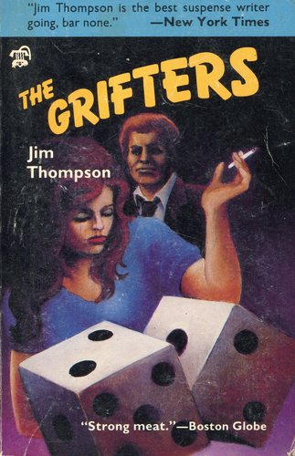 The grifters by Jim Thompson