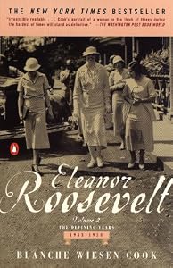 Eleanor Roosevelt: Volume II, The Defining Years, 1933-1938: 2