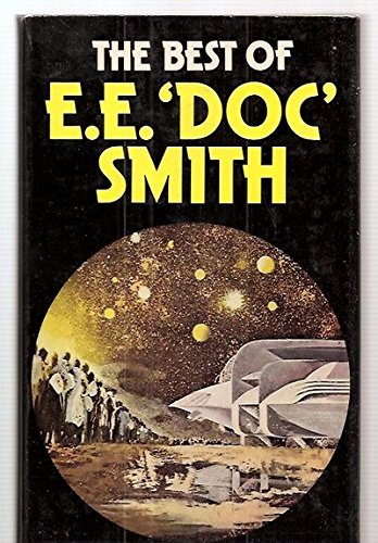 The Best of E. E. Doc Smith by E. E. Smith