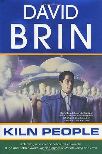 Kiln People by David Brin