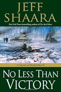 No Less Than Victory: A Novel of World War II