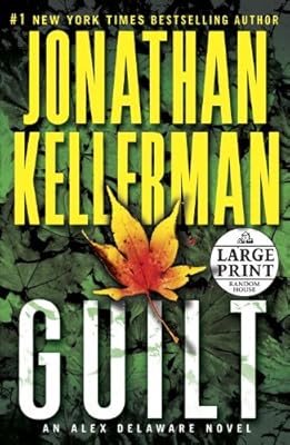 Guilt: An Alex Delaware Novel