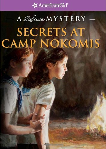 Secrets at Camp Nokomis: A Rebecca Mystery by Jacqueline Greene  ,