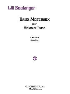 2 Morceaux: Nocturne and Cortege: Violin and Piano by Lili Boulanger
