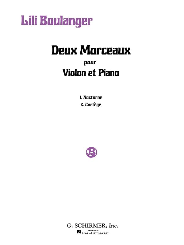 2 Morceaux: Nocturne and Cortege: Violin and Piano by Lili Boulanger