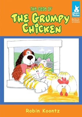 The Case of the Grumpy Chicken