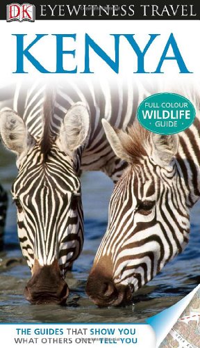 DK Eyewitness Travel Guide: Kenya by Philip Briggs