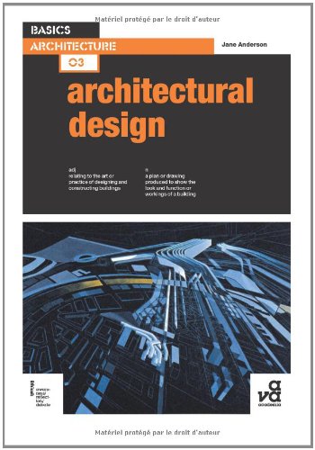 Basics Architecture 03: Architectural Design by Jane Anderson