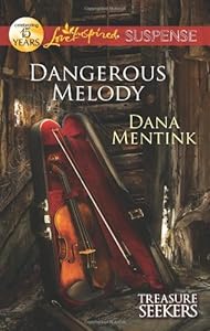 Dangerous Melody (Love Inspired Suspense)