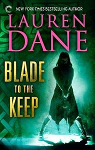 Blade to the Keep (Goddess With a Blade Book 2)