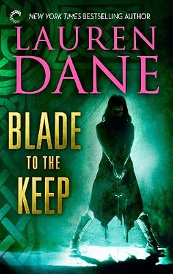 Blade to the Keep (Goddess With a Blade Book 2)