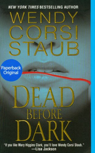 Dead Before Dark by Wendy Corsi Staub