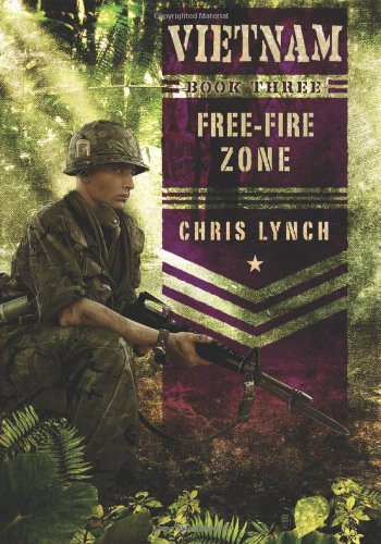 Vietnam #3: Free-Fire Zone by Chris Lynch