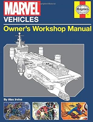 Marvel Vehicles: Owner's Workshop Manual