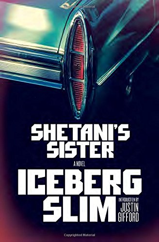 Shetani's Sister (Vintage Crime/Black Lizard Original) by Iceberg Slim