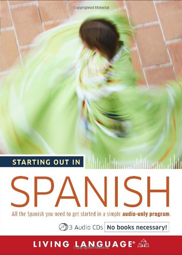 Starting Out in Spanish by Living Language
