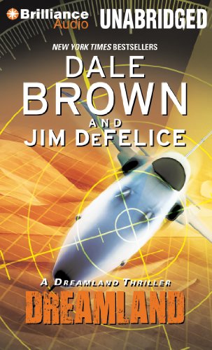 Dreamland (Dale Brown's Dreamland Series) by Dale Brown