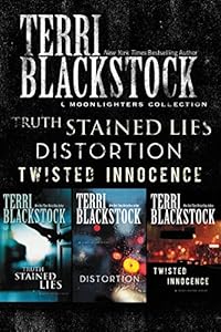 The Moonlighters Collection: Truth Stained Lies, Distortion, Twisted Innocence