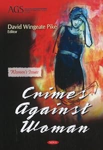 Crimes Against Women (Women's Issues)