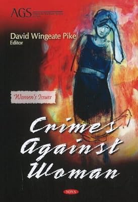 Crimes Against Women (Women's Issues)