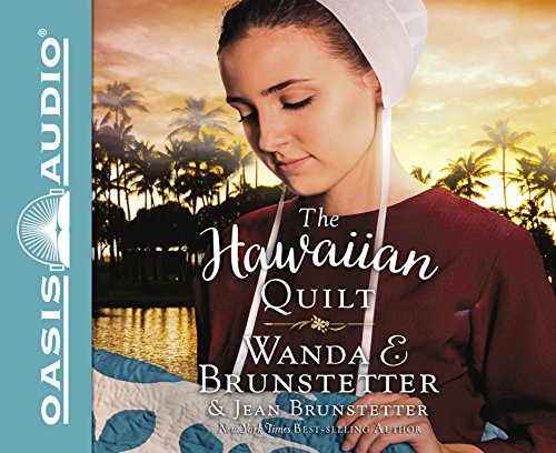 The Hawaiian Quilt by Wanda E Brunstetter