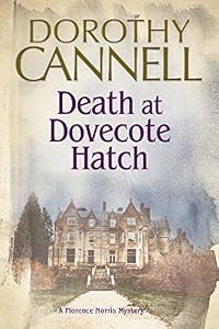 Death at Dovecote Hatch: A 1930s country house murder mystery