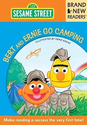 Bert and Ernie Go Camping: Brand New Readers (Sesame Street Books)