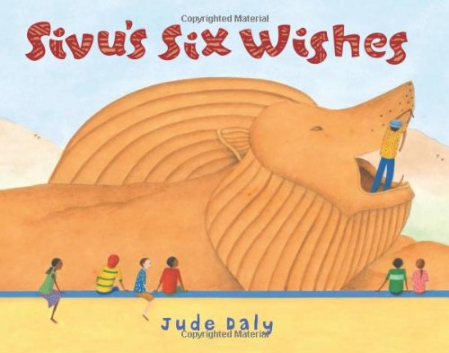 Sivu's Six Wishes by Jude Daly