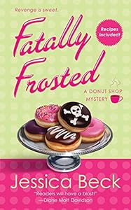 Fatally Frosted: A Donut Shop Mystery