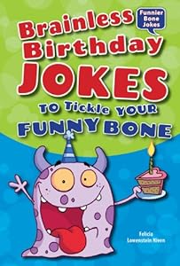 Brainless Birthday Jokes to Tickle Your Funny Bone