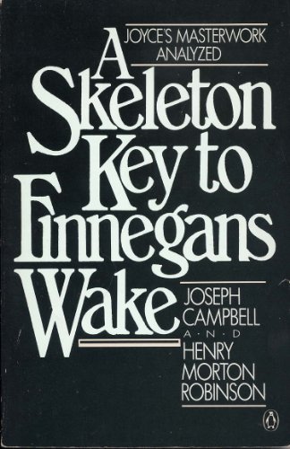 A Skeleton Key to Finnegans Wake by Joseph Campbell