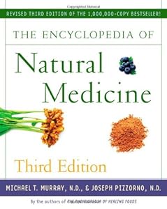 The Encyclopedia of Natural Medicine Third Edition