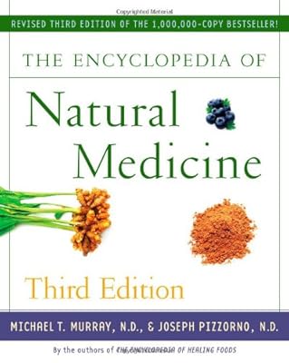 The Encyclopedia of Natural Medicine Third Edition