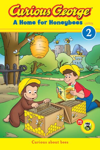Curious George A Home for Honeybees by H. A. Rey