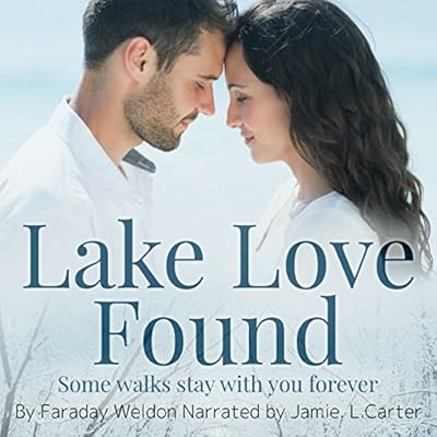 Lake Love Found: A Contemporary Romance Novella