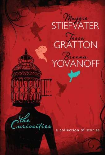 The Curiosities: A Collection of Stories by Brenna Yovanoff