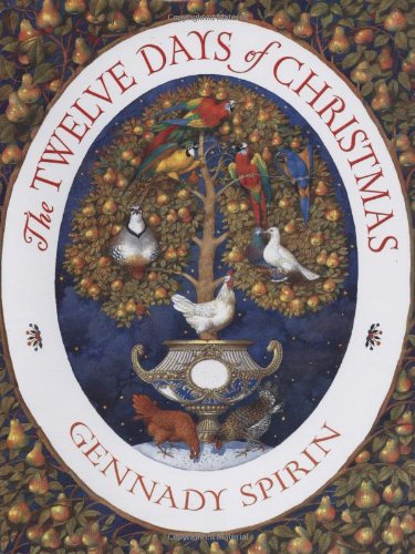The Twelve Days of Christmas by Gennady Spirin