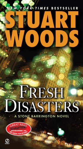 Fresh Disasters (Stone Barrington) by Stuart Woods