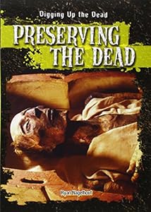 Preserving the Dead