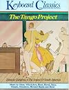 Keyboard Classics - The Magazine You Can Play: The Tango Project (July/August 1983)