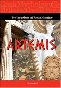 Artemis (Profiles in Greek & Roman Mythology)